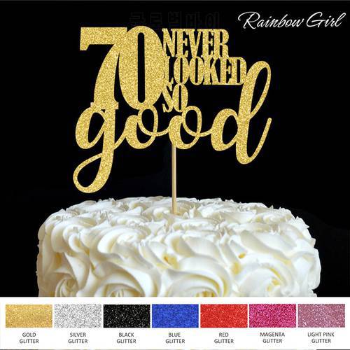 70 never looked so good Cake Topper 70th Birthday Party Decorations Many Color Glitter Cake Accessory Anniversary Decor Supplies