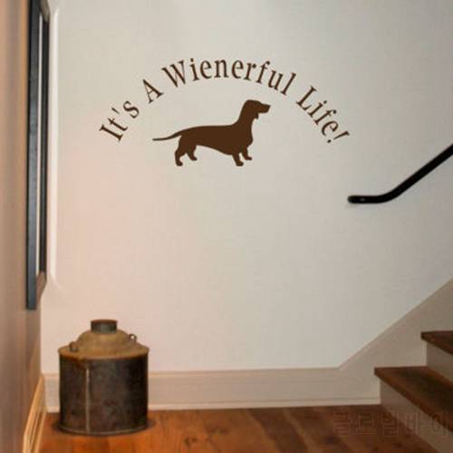 Wiener Dachshund Dog Vinyl Wall Decal Sticker Weiner Hotdog - It is a wienerful life