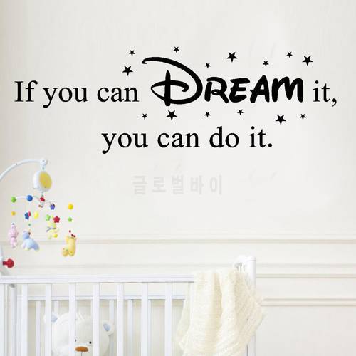 If You Can Dream It You Can Do It Inspiring Quote Wall Stickers Home Wall Decal Art Vinyl Wall Sticker For Kids Room Mural 18Sep