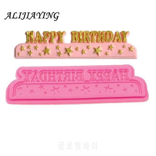 1Pcs Letters Fondant Mold star Happy Birthday Cupcake Decorating Cake Border Silicone Chocolate Candy Polymer Clay Molds D0560