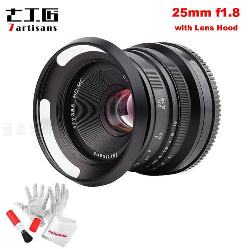 7artisans 25mm F1.8 Prime Lens for Sony E-Mount Fujifilm M4/3 Cameras A6600 A6500 A6400 X-T3 X-T2X-T30 X-A10 X-A2 with Lens Hood