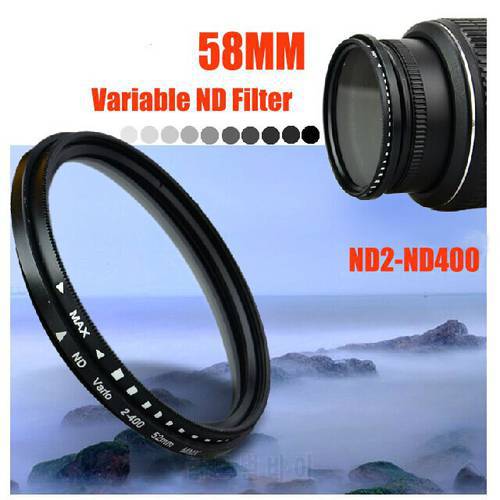 58mm Variable Neutral Density ND2 to ND400 Fader ND Vario Graufilter Filter 58 mm For Canon 600D 550D 450D T4i T3 18-55mm Nikon