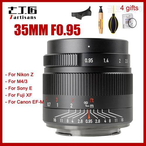 7artisans 35mm F0.95 Camera Lens for Nikon Z Olympus M4/3 Fujifilm FX Canon EF-M EOS-M Sony E mount APS-C Cameras Manual Focus