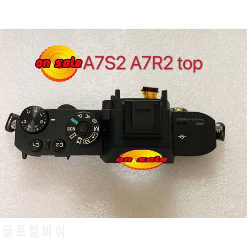 90% New Repair Part For Sony A7S II A7SM2 ILCE-7SM2 Top Cover total set with parts