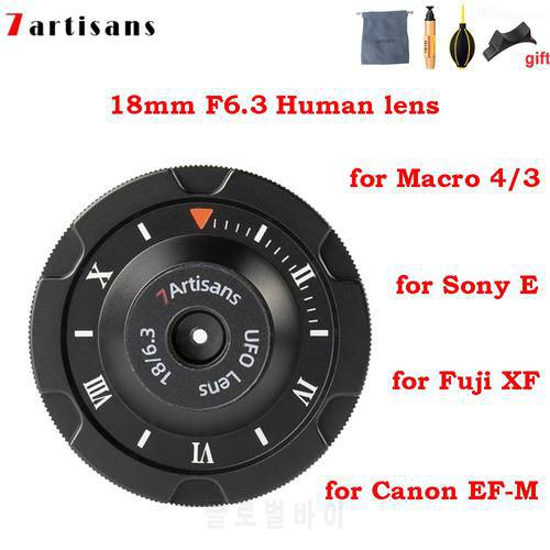 7 artisans 7artisans 18mm F6.3 Human APS-C lens for Sony E Canon eos-m EF-M Fuji Fujifilm X M4/3 mount
