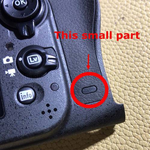 For Nikon D610 D600 D7200 D7100 Infrared Receiver Cover Plastic Part SD Card Pilot Lamp ( inside the back cover rear rubber )