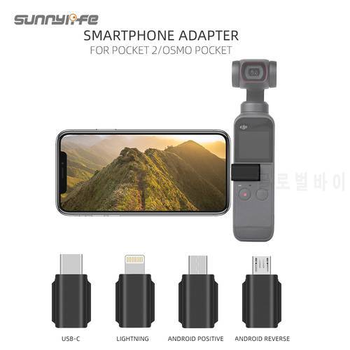 Smartphone Adapter for DJI Pocket 2/Osmo Pocket IOS Lightning Micro USB-C Android Positive Standard Reverse Data Interface