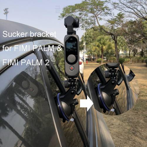 FIMI Palm2 Sucker type Stabilizer Bracket Base mount Multipurpose Vacuum Chuck adapter For palm2pro Handheld Camera Accessories