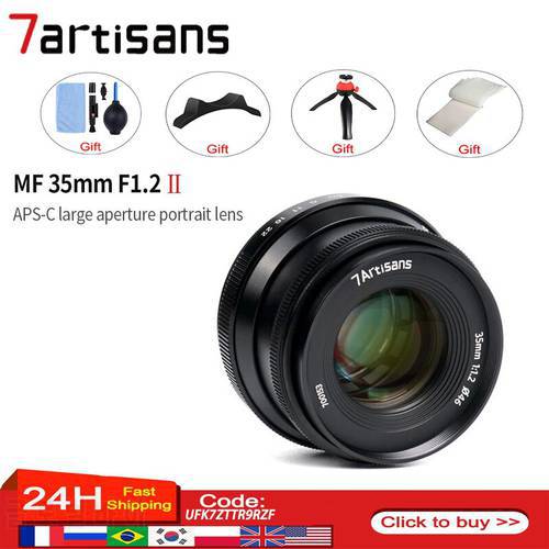 7artisans 7 artisans 35mm F1.2 II APS-C Large aperture Prime Lens for Micro 4/3 Sony E Fuji X Canon EF-M Nikon Z Mount Lens