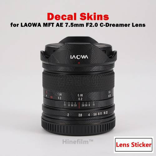 Laowa 7.5 F2.0 M4/3 Lens Premium Decal Skin for Laowa FT 7.5mm F2.0 Micro 4/3 Lens Protector Anti-scratch Cover Wrap Sticker