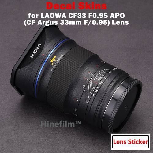 33 0.95 / CF33 F0.95 APO Lens Skin Premium Decal Skin for Laowa CF Argus 33mm F0.95 APO Lens Protector Sticker Cover Film