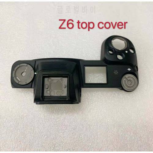 Top cover shell Bare top cover for SLR FOR Nikon Z6 Camera Repair parts