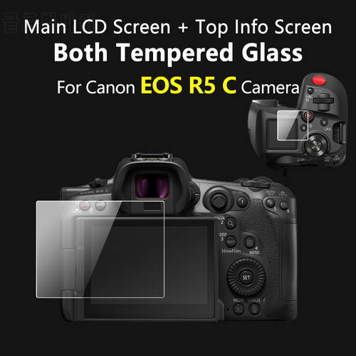 For Canon EOS R5 C / R5C Camera Tempered Glass Camera Protective Glass Main LCD Display +Top Info Screen Protector Guard Cover