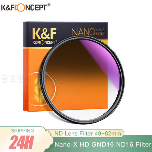 K&F Concept GND16 ND16 Lens filter Nano-X HD Optical Glass Soft Gradient with Coating 52mm 55mm 58mm 62mm 67mm 72mm 77mm 82mm