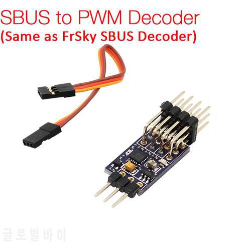 SBUS/PPM TO PWM DECODER FOR FRSKY RXSR XM+ XSR RXSR RECEIVERS SBUS TO PWM SIGNAL OUTPUT