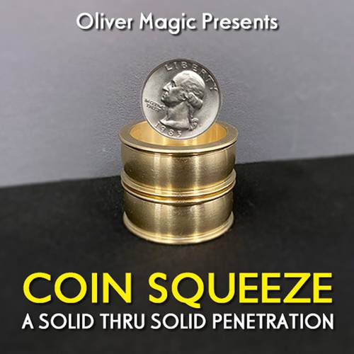 Coin Squeeze by Oliver Magic Gimmick Close up Magic Tricks A Solid Thru Solid Penetration Illusions Magician Coin Magia Fun