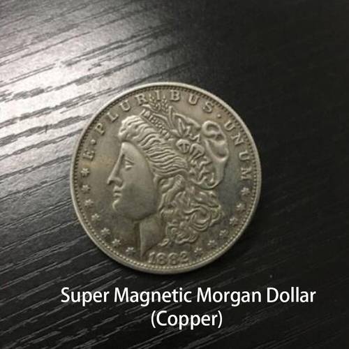 Super Magnetic Morgan Dollar(Copper) Magic Tricks Appearing/Disappearing Coin Magie Close Up Accessories Gimmick Props