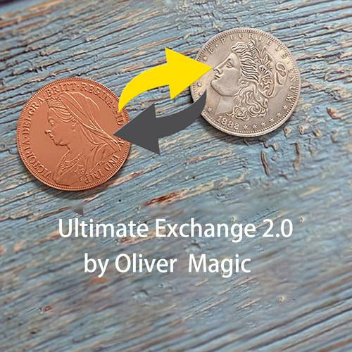 Ultimate Exchange 2.0 by Oliver Magic Close up Magic Tricks Copper&Silver Coin Transform Magia Illusion Gimmick Props Magica