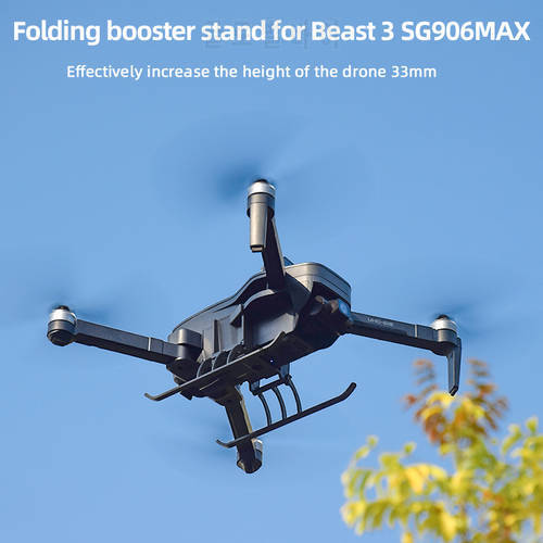 Folding booster stand for Beast 3 SG906MAX drone accessories Foldable Landing Gear Leg Heightened Extended Kit