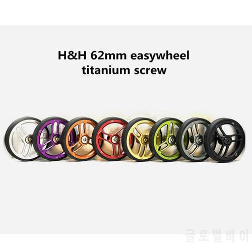 H&H new easy wheel 62mm titanium screw for brompton bike hollow easywheel CNC gold silver red black
