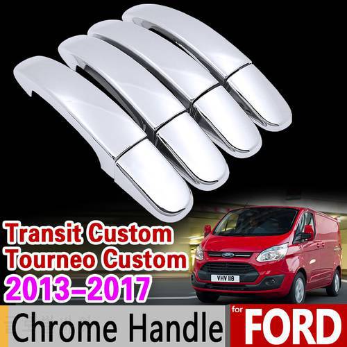 Luxuriou Chrome Handle Cover for Ford Transit Custom Tourneo Custom 2013 2014 2015 2016 2017 Car Accessories Sticker Car Styling