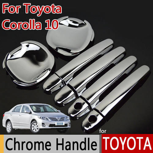 for TOYOTA Corolla 10 E140 E150 (2006-2013) Luxurious Chrome Door Handle Car Covers Accessories Car Stickers Car Styling