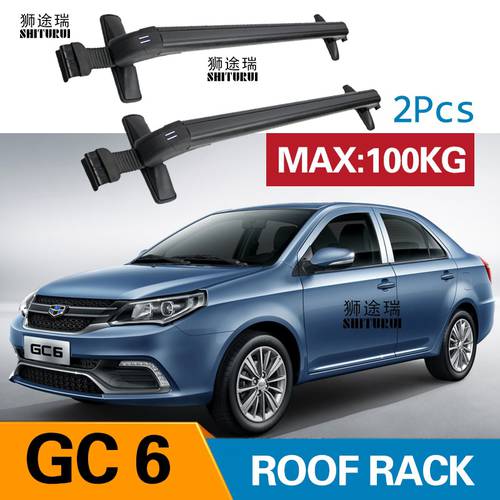Car Luggage Rack Crossbar Roof Rack FOR GEELY GC6 4 DOOR Sedan 2017 2018 2019 LOAD 100KG BAR LED roof rails