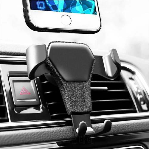 Universal Phone Holder Gravity Auto Phone Holder Car Air Vent Clip Mount Mobile CellPhone Stand Support For iPhone For Samsung