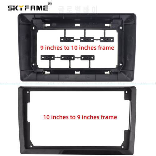 SKYFAME 9 Inch To 10 Inch To 9 Inch Transitio Frame Android Radio Fascia Adapter For Audio Dash Fitting Panel Frame Kit