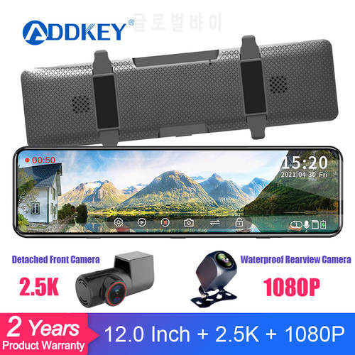ADDKEY 12 Inches Car DVR Rearview Mirror 2.5K Detached Front Camera Video Recorder Steaming IPS Dash Camera 1080P Backup camera