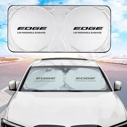 For Ford Edge U387 2 2007 2008 2009 - 2021 Car Logo Windshield Sunshade Parasol Coche Auto Emblem Sun Shade Visor Block Blind
