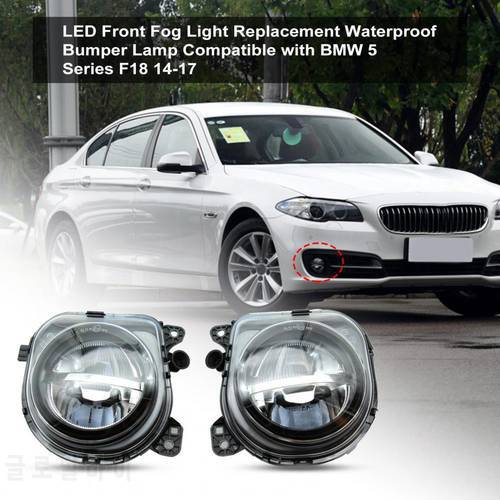 LED Front Fog Light Replacement Waterproof Bumper Lamp Compatible with BMWes 5 Series F18 14-17