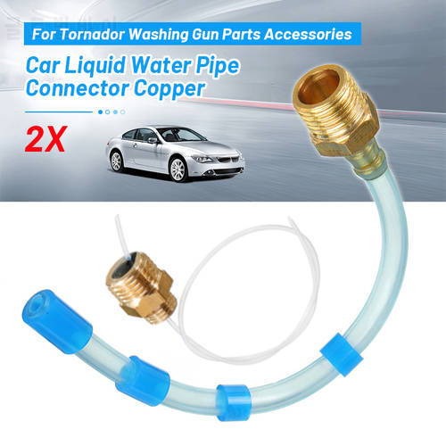 1SET Car Accessory Washing Gun Parts Accessories Liquid Water Pipe Hose Tube Connector Copper for Tornador Cleaning Wash