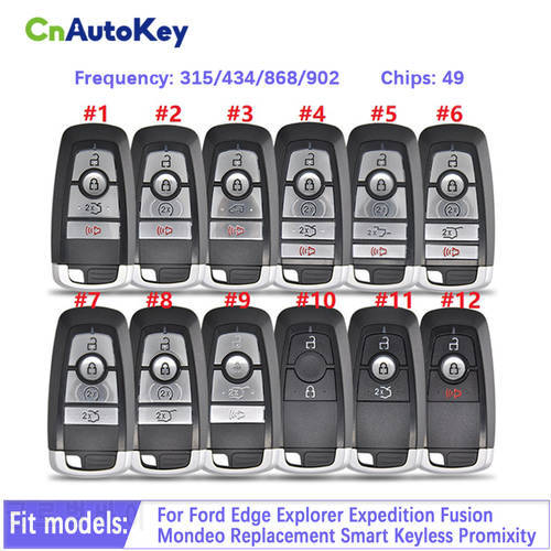CN018109 For Ford Edge Explorer Expedition Fusion Mondeo Replacement Smart Remote Key Keyless 315/433.92/434.2/868/902MHZ