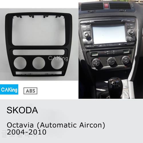Car Radio Facia for Skoda Octavia (Automatic A/C) 2004-2010 DVD Fascia Stereo CD Panel Dash Kit Trim Face Plate Console Bezel
