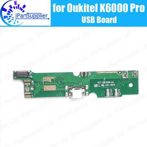 Oukitel K6000 Pro usb board 100% Original New for usb plug charge board Replacement Accessories for Oukitel K6000 Pro