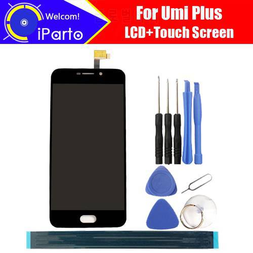 5.5 inch Umi plus LCD Display+Touch Screen Glass 100% Original Tested Digitizer Glass Panel Replacement For plus +Tools+Adhesive