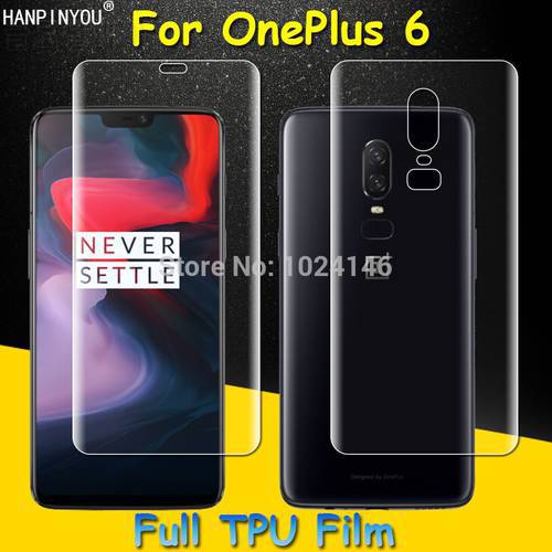 Front / Back Full Coverage Clear Soft TPU Film Screen Protector For OnePlus 6 1+ 6 6.28