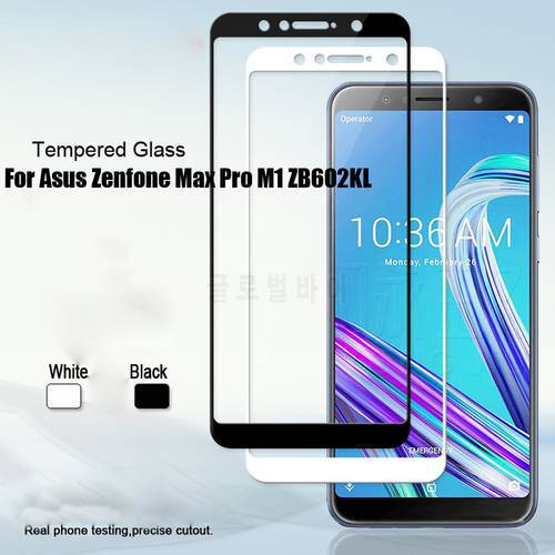 2pcs ZB602KL Full Tempered Glass For Asus Zenfone Max Pro M1 ZB602KL X00TD Full Coverage Screen Protector M2 ZB631KL ZB633KL