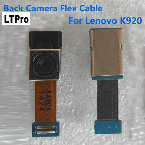 100% Warranty Tested Original For Lenovo VIBE Z2 Pro K920 Big Back Rear Main Camera Flex Cable Mobile Replacement Parts