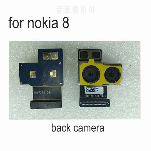 Original Best Working Main Big Rear Back Camera For Nokia 8 TA1004 TA1052 TA-1004 TA-1052 Dual Camera Mobile Replacement