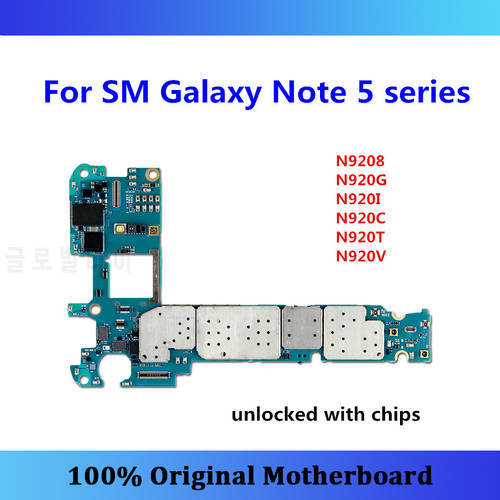 Unlocked For Samsung Galaxy Note 5 N920C/F Motherboard 32GB N9208 N920G/N920I/N920C/N920T/N920V N9200 N920P N920A Android OS