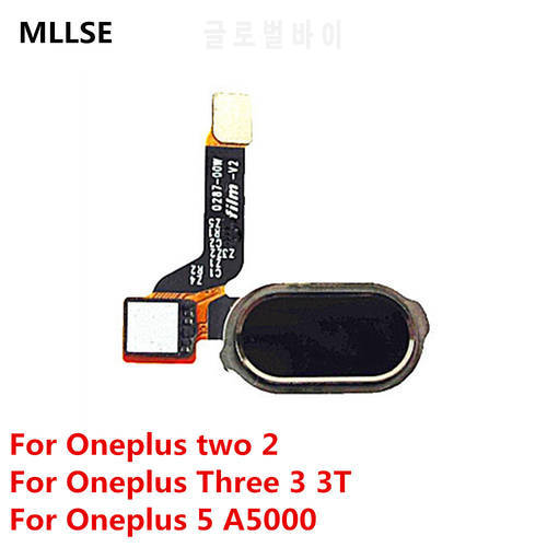 For Oneplus two 2 Three 3 3T 5 Five A5000 Menu Back Home Button Fingerprint Recognition FPC Sensor Flex Cable Ribbon Parts