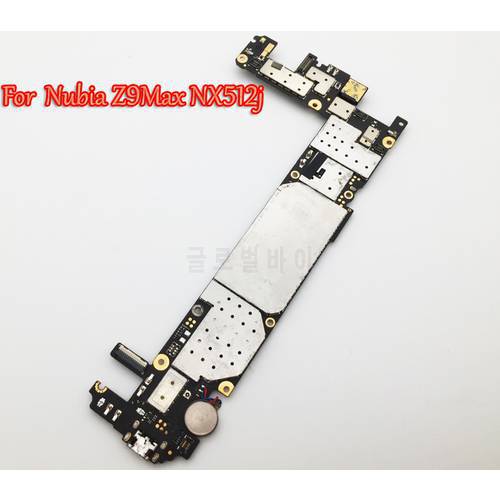 Tested Full Work Unlock Motherboard For ZTE Nubia Z9 Max NX512j NX510j Logic Circuit Electronic Panel FPC