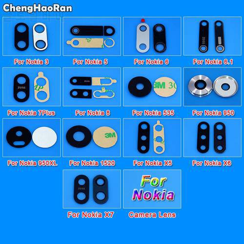 ChengHaoRan Rear Back Camera Glass Lens Cover For Nokia 3 5 6 6.1 7 Plus 8 X5 X6 X7 Lumia 535 950 XL 1520 with Ahesive Sticker