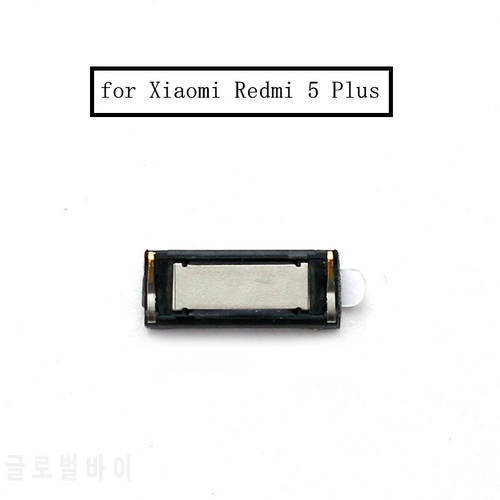 2pcs for Xiaomi Redmi 5 Plus Earpiece Receiver Ear Speaker Cell Phone Replacement Repair Spare Parts Tested Redmi 5Plus