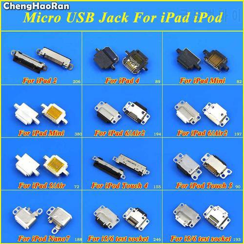 ChengHaoRan For iPad 2 4 5 6 Mini Air Air2 Micro USB Charging Jack Connector Dock For iPod Touch 4 5 Nano7 Test Female Port