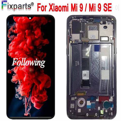 New Amoled LCD for Xiaomi Mi 9 LCD Display Touch Screen Digitizer Assembly Replacement Parts Mi9 Display For Xiaomi Mi 9 SE LCD
