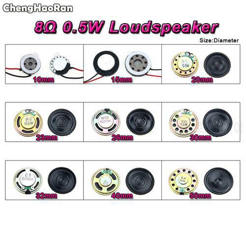 ChengHaoRan 8 ohm 0.5W Horn speaker 10mm 15mm 20 23 26 30 32 40mm 50MM diameter 8R 0.5W Small loudspeaker Wholesale Electronic