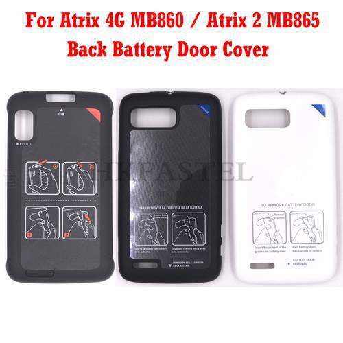 HKFASTEL For Moto ATRIX 4G MB860 Housing For Motorola MB865 Atrix Refresh Fuath Edison 4G Atrix 2 back battery door cover case